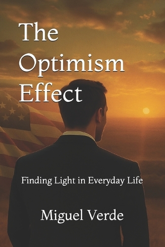 The Optimism Effect
