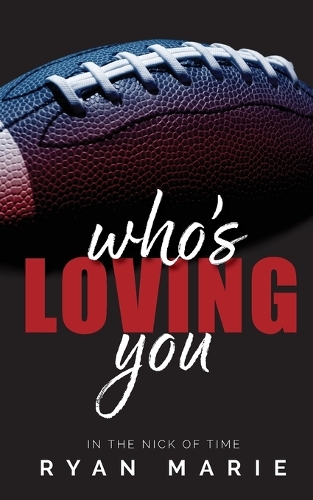 Who's Loving You