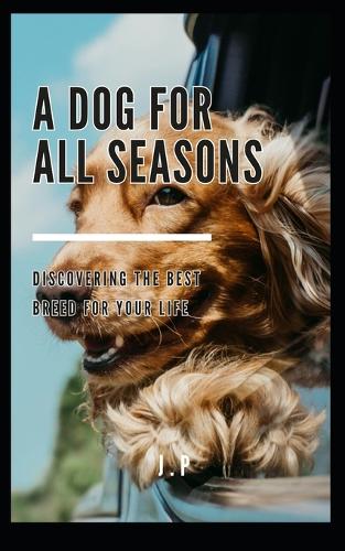 A Dog for All Seasons