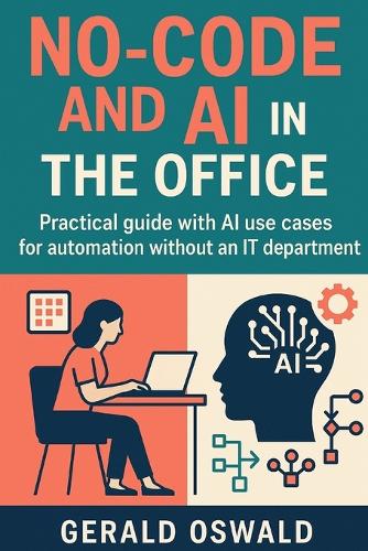 No-code and AI in the Office