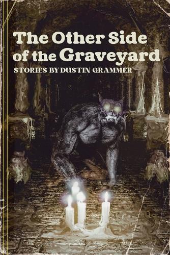 The Other Side of the Graveyard