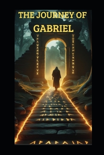 The Journey of Gabriel