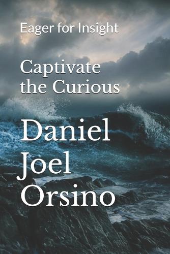 Captivate the Curious