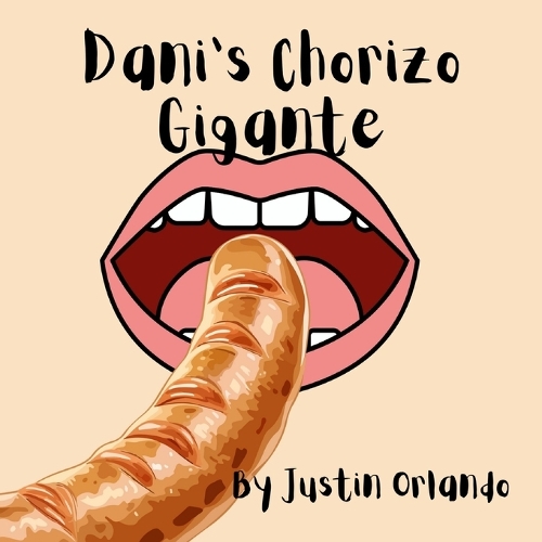 Dani's Chorizo Gigante