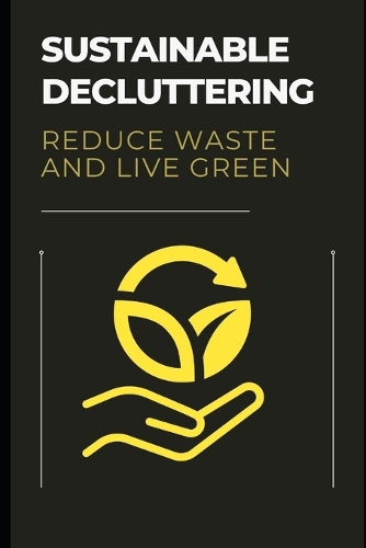 Sustainable Decluttering