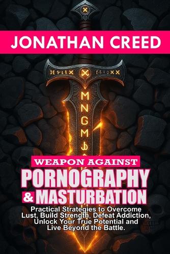 Weapon against Pornography and Masturbation