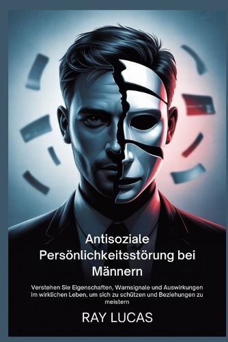 Antisoziale Persönlichkeitsstörung bei Männern