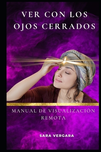 Ver con los Ojos Cerrados
