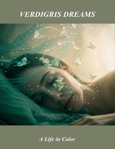 Verdigris Dreams