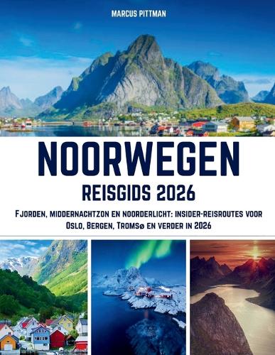 Noorwegen Reisgids 2026 (Volledige Kleur)