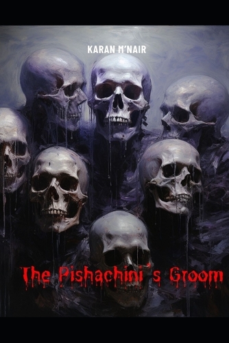 The Pishachini's Groom