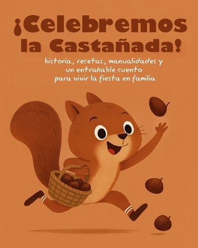 ¡Celebremos la Castañada!