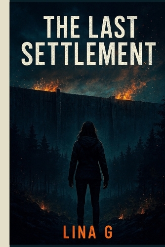 The Last Settlement