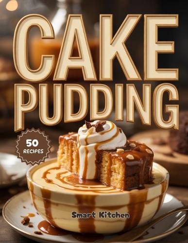Cake PUDDING