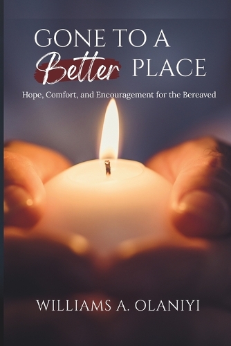 Gone to a Better Place