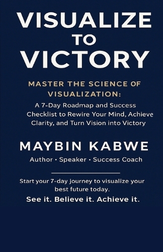 Visualize to Victory