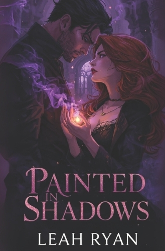 Painted in Shadows