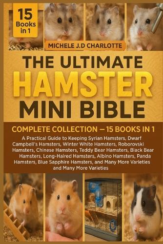 The Ultimate Hamster Mini Bible