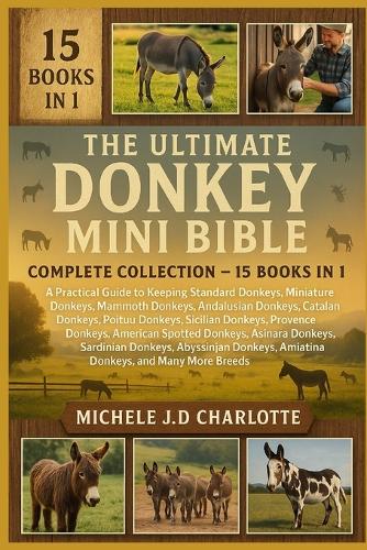 The Ultimate Donkey Mini Bible
