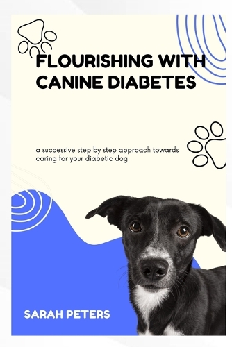 Flourishing with Canine Diabetes