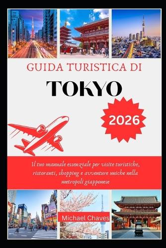 Guida Turistica Di Tokyo 2026