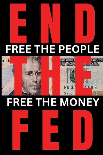 End the Fed