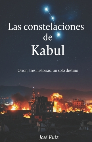 Las Constelaciones de Kabul