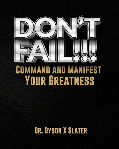Don't Fail!!!