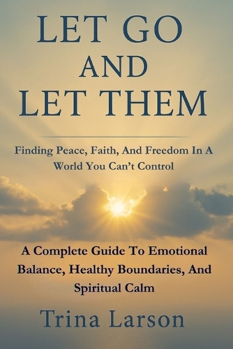 Let Go And Let Them