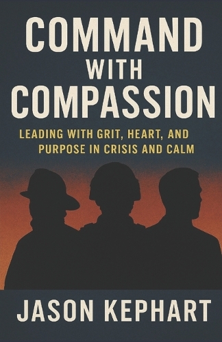 Command with Compassion