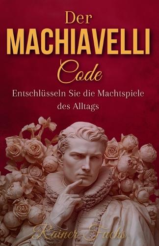 Der Machiavelli-Code