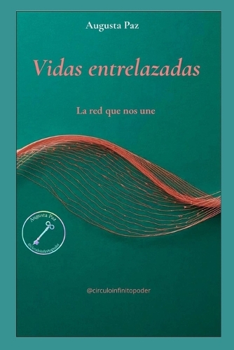 Vidas entrelazadas
