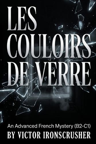 Les Couloirs de Verre