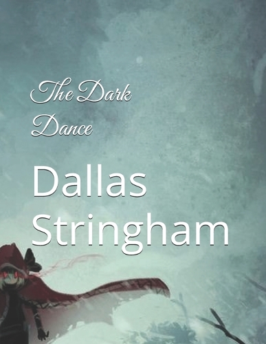 The Dark Dance