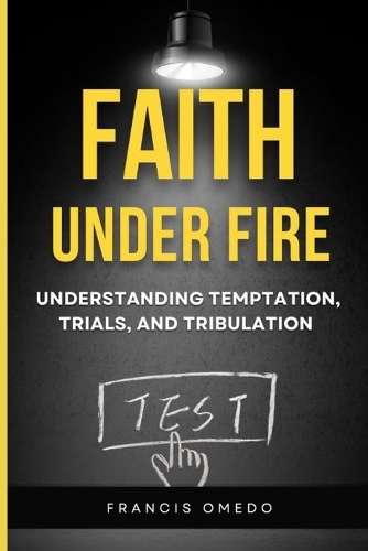Faith Under Fire