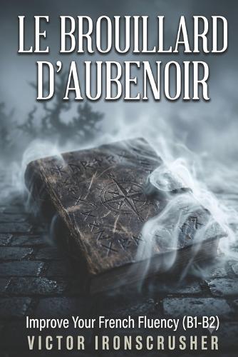 Le Brouillard d'Aubenoir