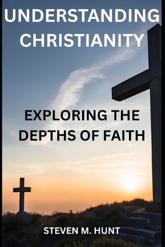 Understanding Christianity