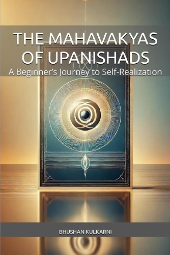 The Mahavakyas of Upanishads