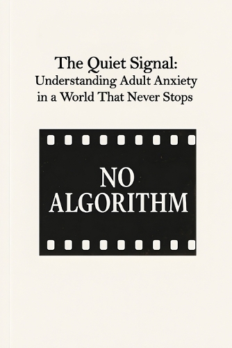 The Quiet Signal