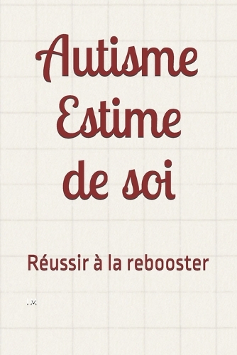 Autisme et estime de soi