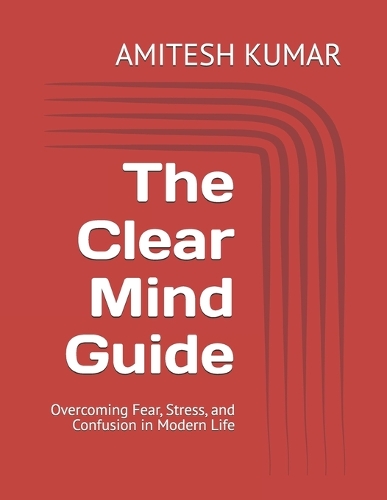 The Clear Mind Guide