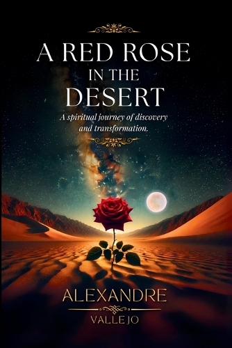 A Red Rose in the Desert