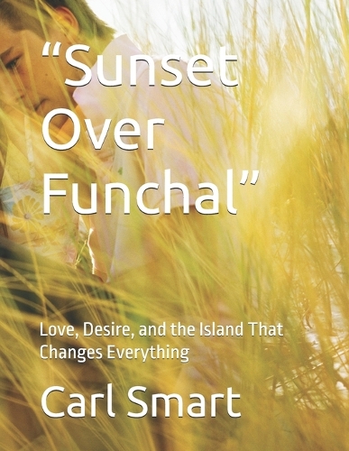 "Sunset Over Funchal"
