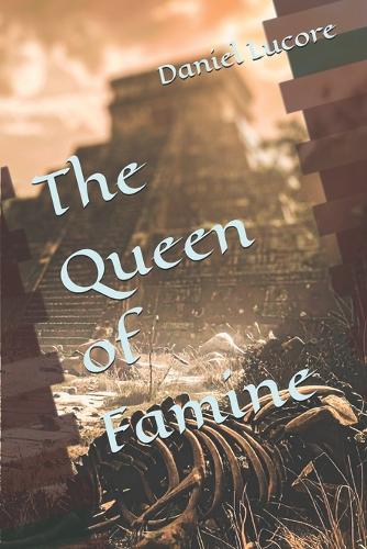 The Queen of Famine