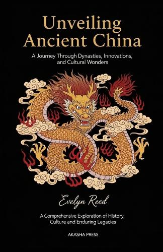 Unveiling Ancient China