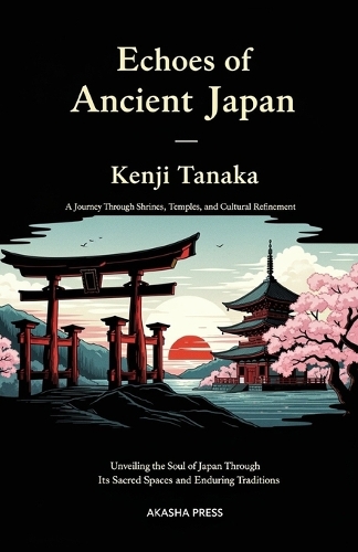 Echoes of Ancient Japan