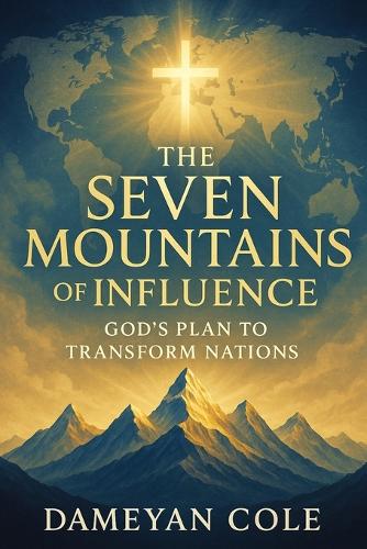 The Seven Mountains of Influence