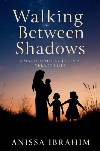 Walking Between Shadows