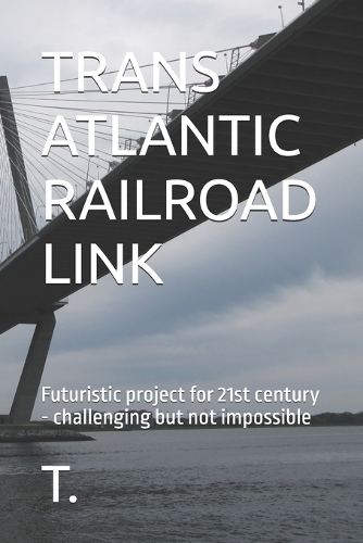 Trans Atlantic Railroad Link