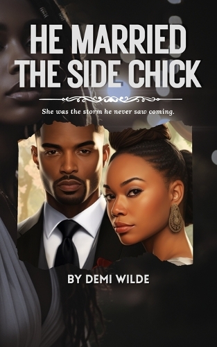 He Married the Side Chick